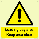 loading-bay-area-keep-area-clear-sign~
